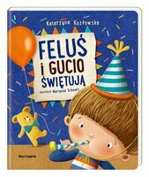  Feluś i Gucio świętują