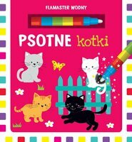 Książeczka Flamaster wodny, Psotne kotki