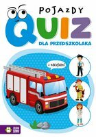 Książeczka Quiz dla przedszkolaka. Pojazdy