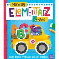 Pierwszy elementarz 5-latka, Nauka, zabawa, wycinanki, naklejki, piosenki