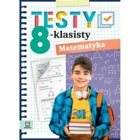 Testy 8-klasisty, Matematyka