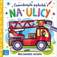 Malowanka wodna Czarodziejski pędzelek, Na ulicy,