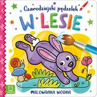 Malowanka wodna Czarodziejski pędzelek, W lesie,